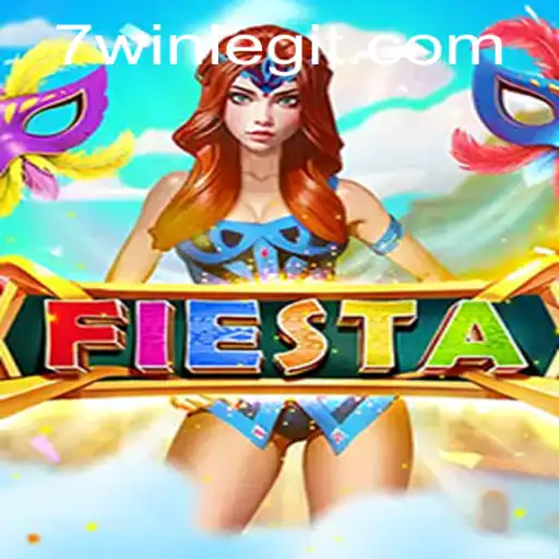 Discovering Fiesta: A Thrilling Gaming Adventure with 7win