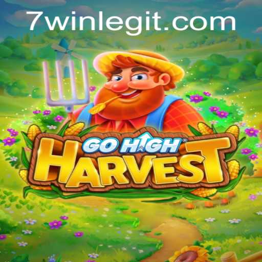 Discover the Thrilling World of GoHighHarvest with 7win
